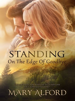 cover image of Standing on the Edge of Goodbye